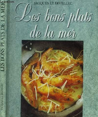 Les bons plats de la mer