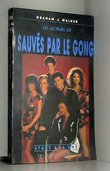Les acteurs de "sauves par le gong"