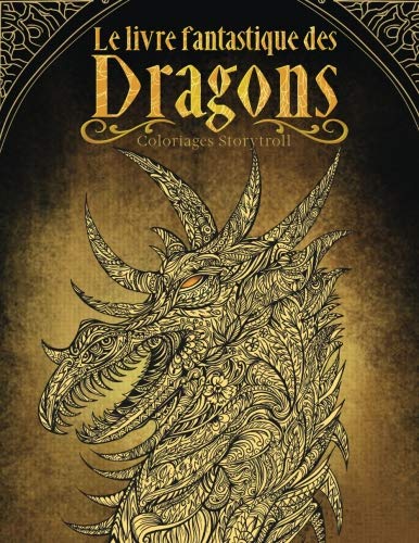 Le livre fantastique des dragons
