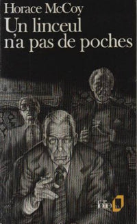Un linceul n'a pas de poches