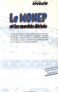 Le Monep et les marchés dérivés