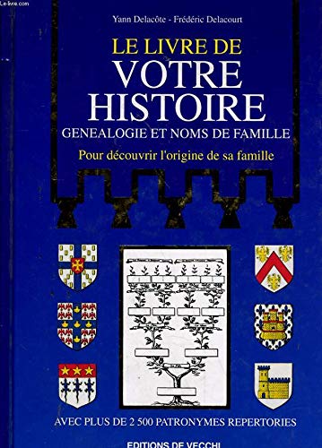 Le livre de votre histoire