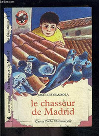 Chasseur de madrid (Le)