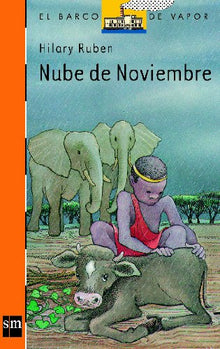 Nube de noviembre: 2 (El Barco de Vapor Naranja)