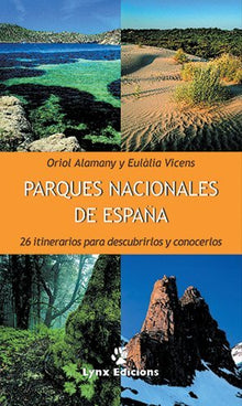 Parques Nacionales de España (Descubrir la Naturaleza)