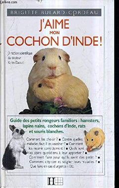 J'aime mon cochon d'Inde !