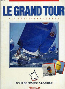 Grand tour tour de france a la voile 1987