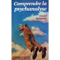 Comprendre la psychanalyse