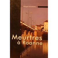 Meurtres à Roanne