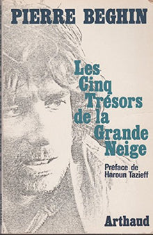 Les cinq trésors de la grande neige