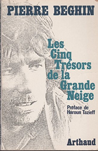 Les cinq trésors de la grande neige