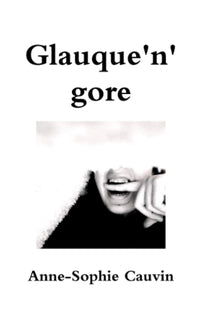 Glauque'n'gore