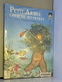 Petit-arbre cherche ses freres