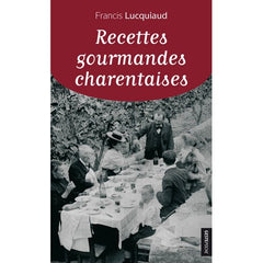 Recettes gourmandes charentaises