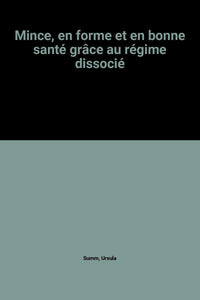 Mince en forme et en bonne santé