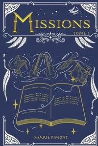 Missions - tome 1