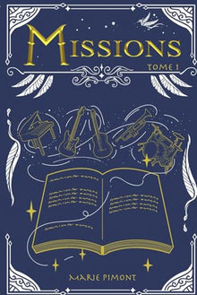 Missions - tome 1