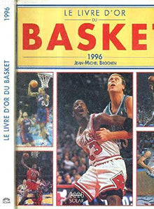 Le livre d'or du basket, 1996