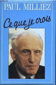 Ce que je crois