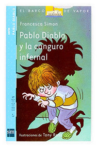 Pablo Diablo y la canguro infernal (El Barco de Vapor Azul)