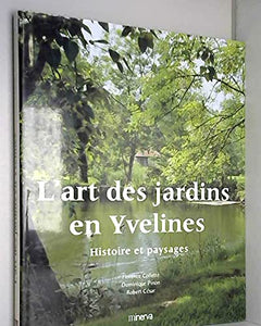 L'Art des jardins en Yvelines