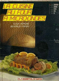 LA CUISINE AU FOUR A MICRO-ONDES