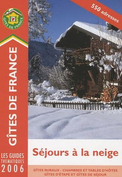 Séjours à la neige