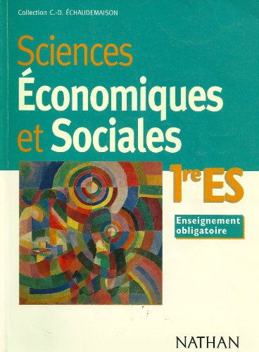 Sciences économiques et sociales, 1re ES: Enseignement obligatoire