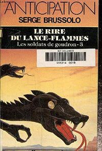 Le rire du lance-flammes