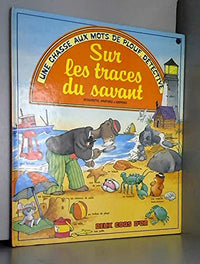 Sur les traces du savant