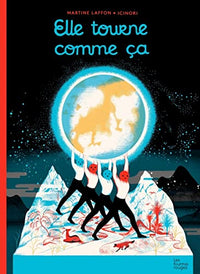 Elle tourne comme ça