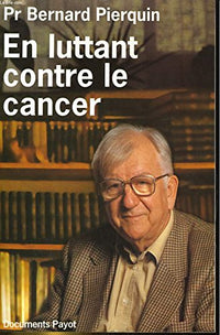 En luttant contre le cancer