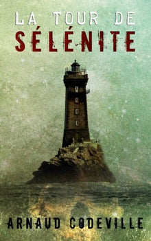 La Tour de Sélénite