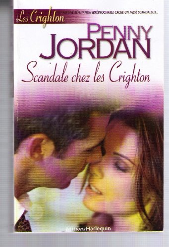 Scandale chez les Crighton