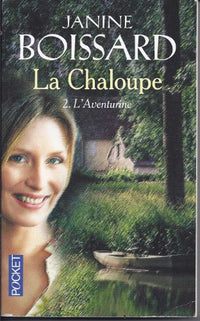 L'aventurine (La Chaloupe)