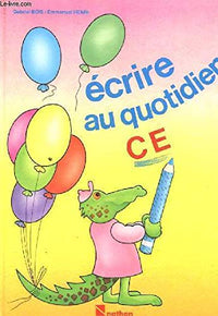 Ecrire au quotidien, CE