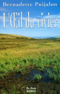 L'oeil du vivier