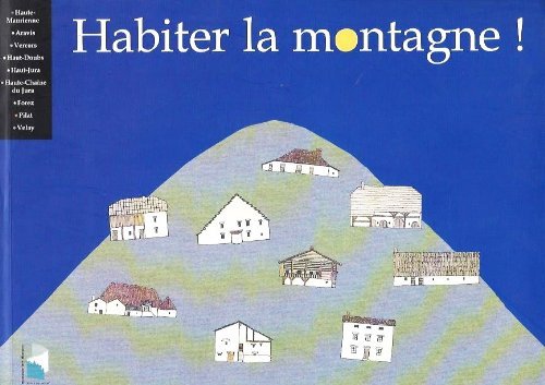 Habiter la montagne