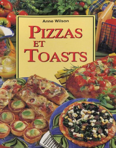 Pizzas et Toasts