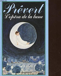 L'opéra de la lune