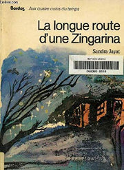 La longue route d'une Zingarina