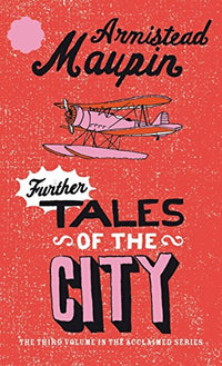 Autres chroniques de San Francisco - tome 3