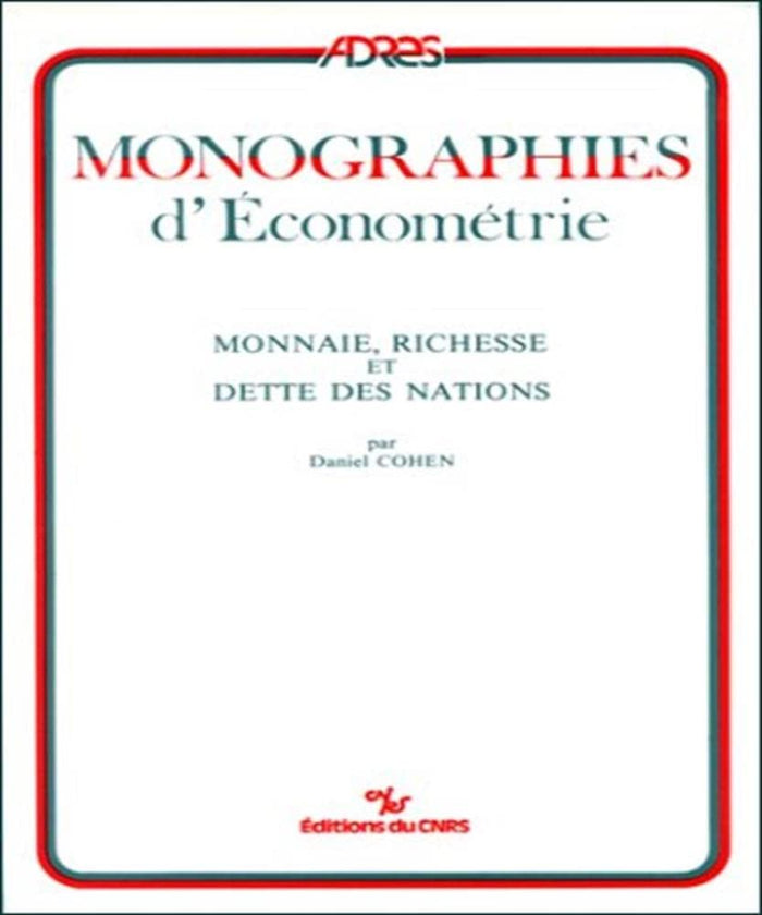 Monnaie, richesse et dette des nations, 3