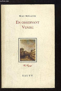 En observant Venise