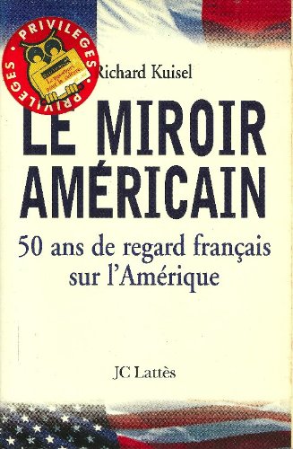 Le miroir américain