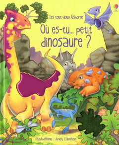 OU ES-TU PETIT DINOSAURE