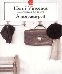 A rebrousse-poil