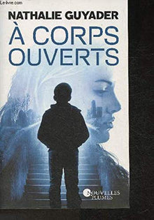 À corps ouverts