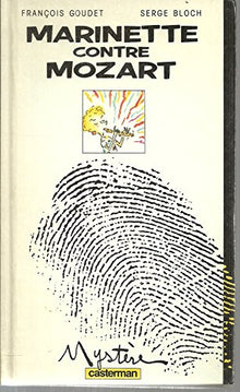 Marinette contre Mozart