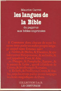 Les Langues de la Bible: Du papyrus aux Bibles imprimées